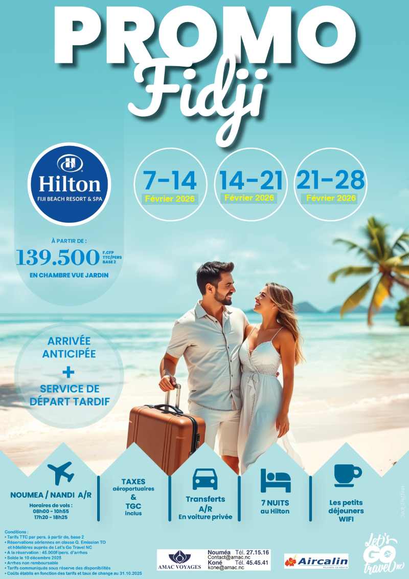 Fiji Promo x3 dates Fevrier 2026 amac